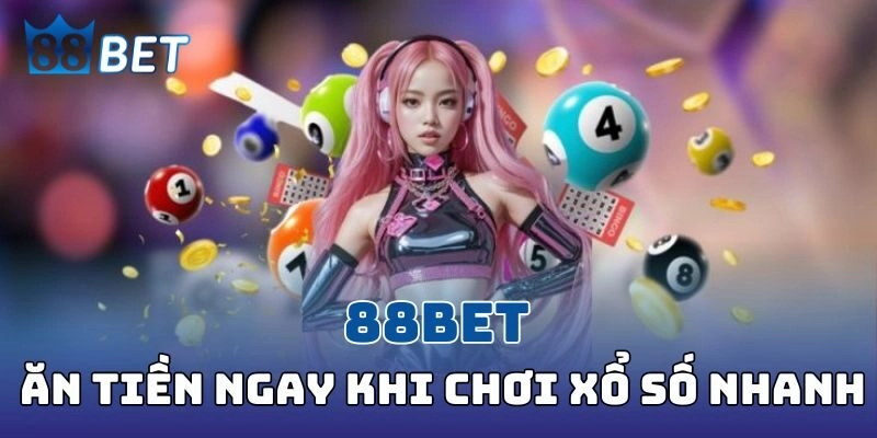 88BET Artstel - Link Vào 88BET.COM Chính Thức Không Bị Chặn Làm giàu nhanh chóng cùng xổ số 88BET