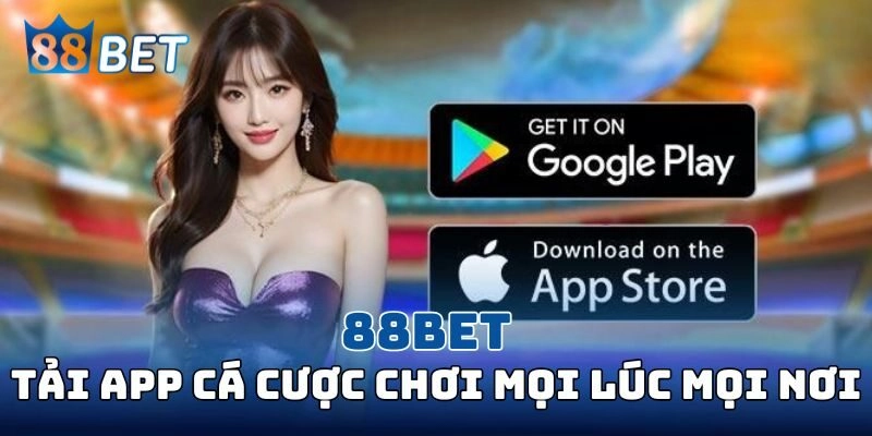 88BET Artstel - Link Vào 88BET.COM Chính Thức Không Bị Chặn Tải ứng dụng để tham gia cá cược bất cứ lúc nào